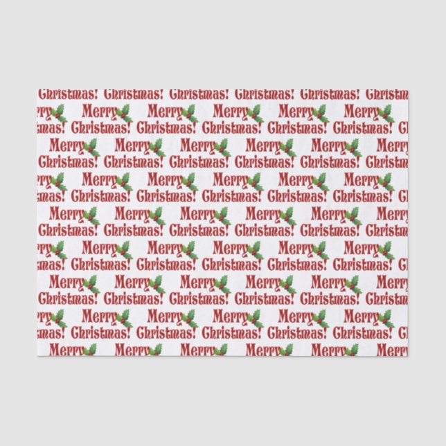 Modern Merry Christmas and Holly Text Pattern Tissue Paper (Front)
