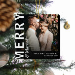 Modern Merry & Married Photo Christmas Ceramic Ornament<br><div class="desc">Merry & Married Photo Christmas ornament. Design features a modern typography layout,  the newlyweds names and date of wedding.</div>
