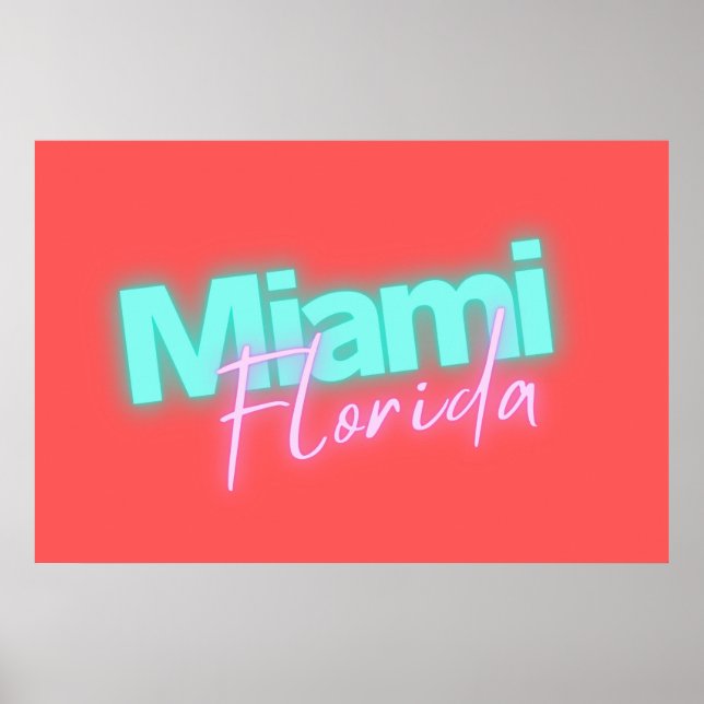 Modern Miami Neon Lights  Poster (Front)
