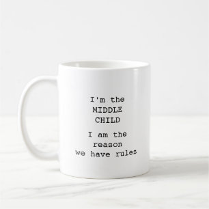 Modern middle child funny typography personalized coffee mug
