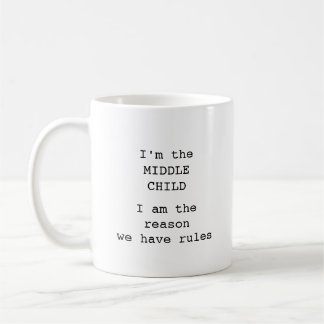 Modern middle child funny typography personalized coffee mug