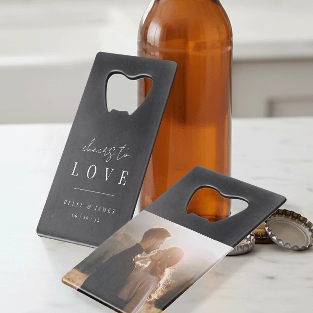 Modern Minimal Cheers to Love Photo Wedding Credit Card Bottle Opener (Creator Uploaded)