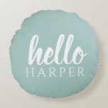 Modern Minimal Green And White Hello And You Name Round Pillow<br><div class="desc">Modern Minimal Green And White Hello And You Name</div>