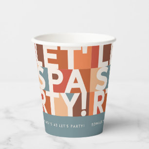 Modern minimal lets party bold graphic  paper cups
