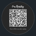 Modern Minimal QR Code Scanable Wedding Registry Classic Round Sticker<br><div class="desc">customize with any text.</div>