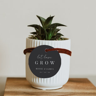 Modern Minimal Script Let Love Grow Seed or Plant Favour Tags