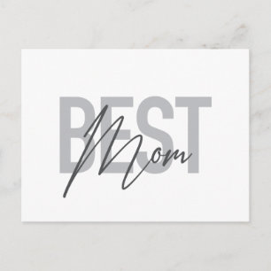 Modern, minimal, simple, cool design of Best Mom Postcard