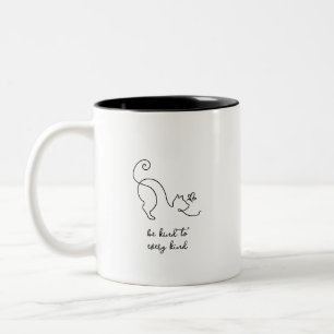 Modern Minimalist Be Kind To Every Kind Cat Two-Tone Coffee Mug