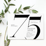 Modern minimalist black and white 75th birthday invitation<br><div class="desc">Modern black and white minimalist 75th birthday party invitation features stylish number 75 and your party details in classic serif font,  simple and elegant,  great surprise adult milestone birthday invitation for men and women.</div>