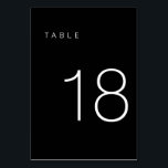Modern Minimalist Black and White Table Number 18<br><div class="desc">This Modern Minimalist Table Number is perfect for wedding table numbers or any table number party needs! Fully customizable!</div>