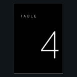 Modern Minimalist Black and White Table Number 4<br><div class="desc">This Modern Minimalist Table Number is perfect for wedding table numbers or any table number party needs! Fully customizable!</div>