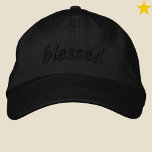 Modern Minimalist Black Blessed Cursive Typography Embroidered Hat<br><div class="desc">A subtle and minimalist Christian embroidered hat.  Black embroidery on a black hat is a really trendy effect,  and you can change the word to something else you like.  The word cannot be too long,  or it won't fit!  'blessed.'</div>