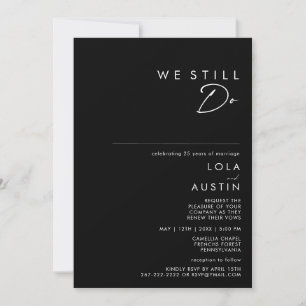 Modern Minimalist   Black We Still Do Vow Renewal Invitation