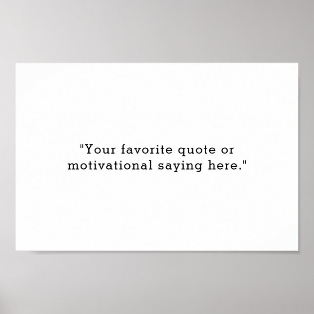 Modern Minimalist Custom Quote Poster (Front)