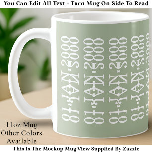 Modern Minimalist Date Hidden Message Custom Green Coffee Mug