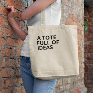 Modern Minimalist FULL OF IDEAS Mom Tote Bag