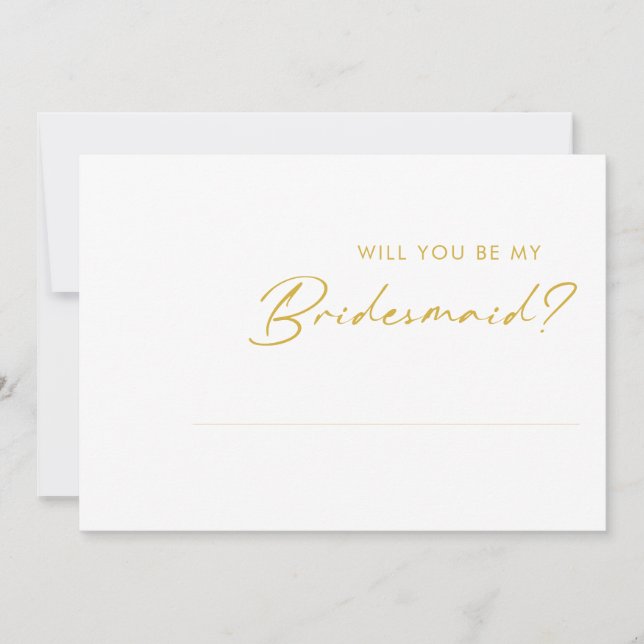 Modern Minimalist Gold Font Bridesmaid Proposal Invitation (Front)
