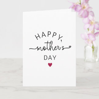 Modern Minimalist Happy Mother's Day Script Heart Card