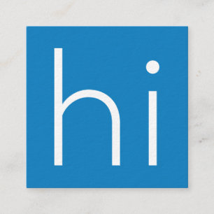 Modern minimalist HI - my name is design - blue Square Business Card