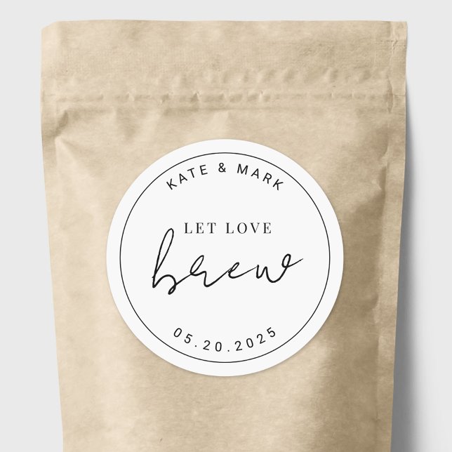 Modern Minimalist Let Love Brew Wedding Favour Classic Round Sticker (Creator Uploaded)