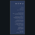 Modern Minimalist Navy Blue Silver Wedding Dinner Menu<br><div class="desc">This modern minimalist navy blue silver wedding dinner menu is perfect for your classy boho wedding. Its simple, unique abstract design accompanied by a contemporary minimal script and a dark navy blue colour palette gives this product a feel of elegant formal luxury while staying simplistic, chic bohemian. Keep it as...</div>