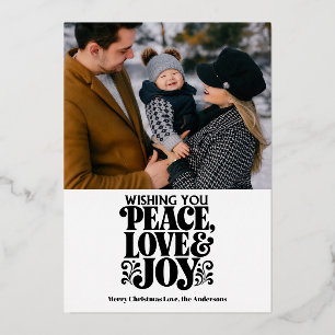 Modern Minimalist Peace Love Joy Photo Christmas Foil Holiday Card
