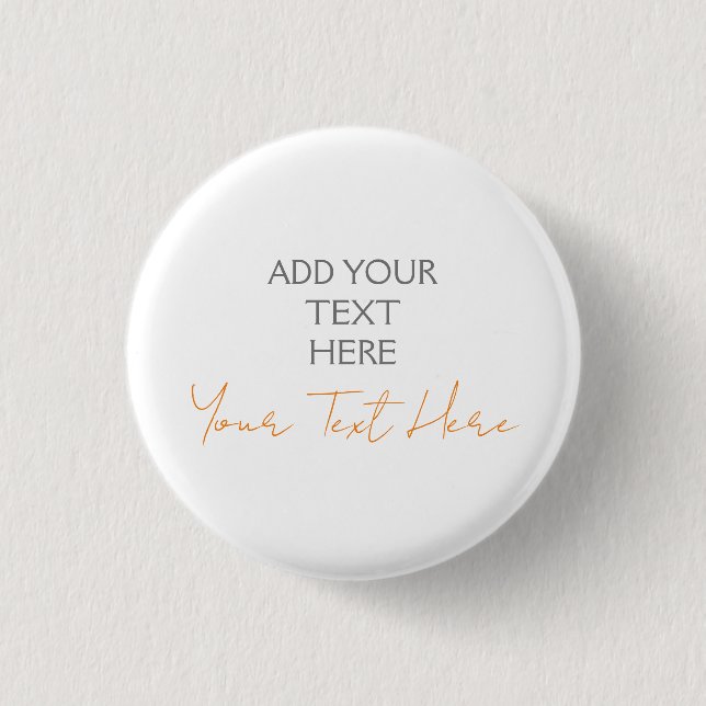 Modern Minimalist Plain Personalized Add Text 1 Inch Round Button (Front)
