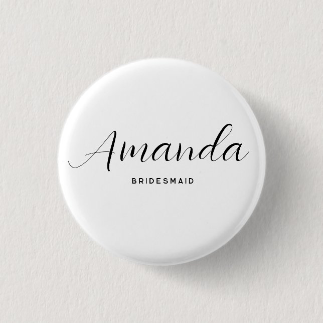 Modern Minimalist Script Bachelorette Bridesmaid 1 Inch Round Button (Front)