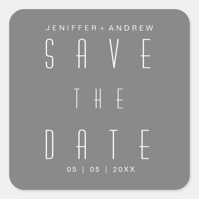 Modern Minimalist Script Grey Save The Date Square Sticker (Front)
