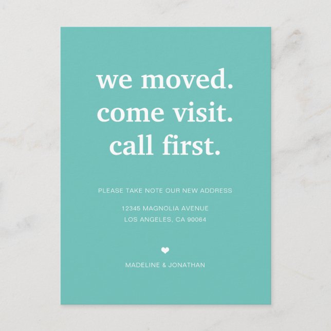 Modern Minimalist Teal We've Moved Moving Announcement Postcard (Front)