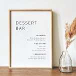 Modern Minimalist Wedding Dessert Bar Menu Sign<br><div class="desc">Custom-designed dessert bar menu sign featuring black and white modern minimalist design.</div>