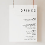 Modern Minimalist Wedding Drinks Menu Sign<br><div class="desc">This Modern Minimalist wedding drink menu sign is perfect for your classy boho wedding. Its simple, unique abstract design accompanied by a contemporary minimal script and a white and black colour palette gives this product a feel of elegant formal luxury while staying simplistic, chic bohemian. Keep it as is, or...</div>