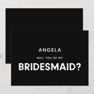 Modern minimalist will you be my bridesmaid card