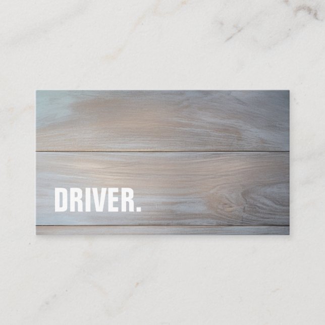 Modern Minimalist Wood board DRIVER Professional Business Card (Front)