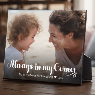 Modern Mom Always In My Corner Photo Tabletop  Plaque