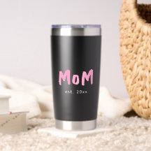 Modern Mom Established First Mothers Day Tumbler