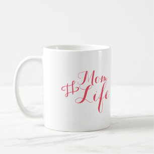 Modern  Mom Life Mug