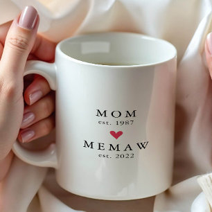 Modern Mom Mamaw Year Est. Coffee Mug