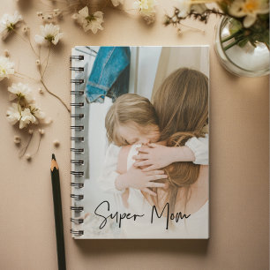 Modern Mom Photo & Super Mom Text Gift For Mom Notebook
