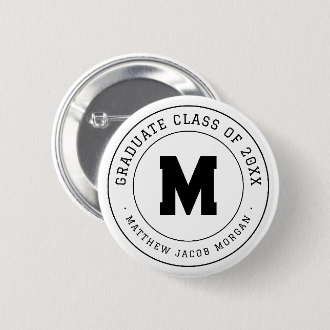 Modern Monogram Graduate Class of 20XX Custom 2 Inch Round Button (Front & Back)