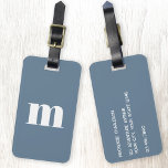 Modern Monogram Initial Dusty Blue Grey Luggage Tag<br><div class="desc">Modern lower case typography minimalist monogram initial design which can be changed to personalize,  along with the details on the reverse. White on a dusty blue grey background.</div>