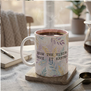 Modern Motivational Quote Typography Coffee Mug