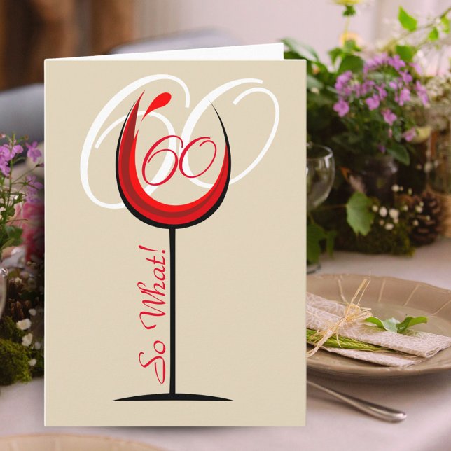 Modern Motivational Red Wine Glass 60th Birthday Card (Creator Uploaded)