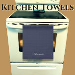 Modern Muted Navy Blue template, White Script Kitchen Towel<br><div class="desc">kitchen towel: Modern Muted Navy Blue template, White Script
TEMPLATE for a name in WHITE type
This design is perfect for a custom kitchen.</div>