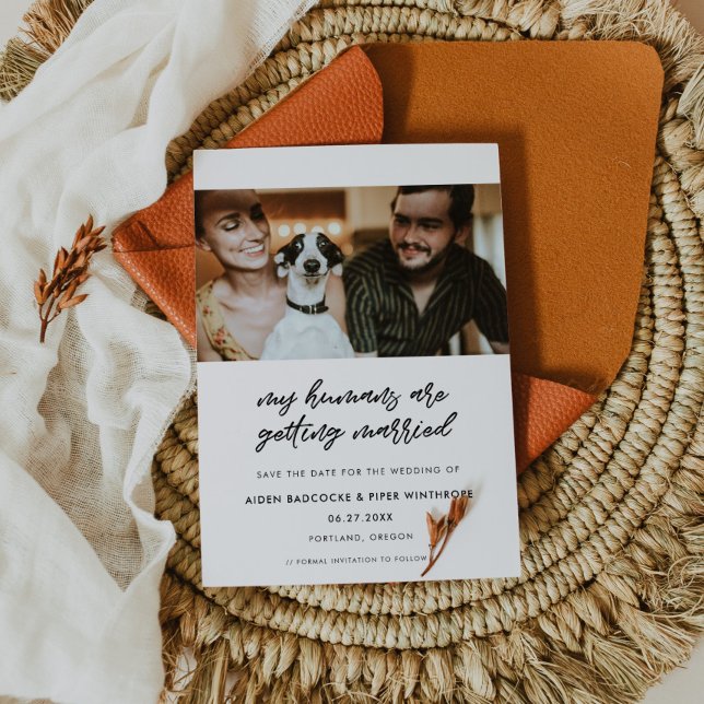 Modern My humans are getting married photo Save The Date (Creator Uploaded)