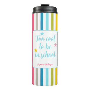 Modern name stripes funny quote colourful thermal tumbler