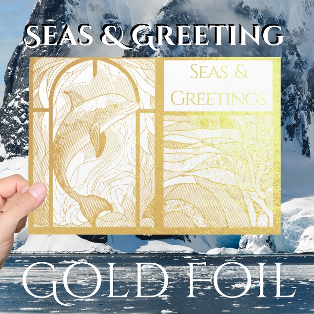 Modern Nautical Seas & Greetings Dolphin Foil Card (Creator Uploaded)