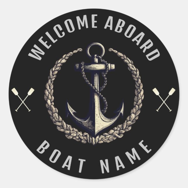 Modern Nautical Welcome Aboard Boat Name Anchor    Classic Round Sticker (Front)
