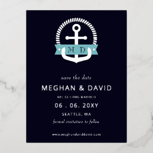 Modern Navy Anchor Nautical Monogram save the date Foil Invitation Postcard