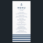 Modern Navy Blue and White Anchor Nautical Wedding Menu<br><div class="desc">Modern and classic menu card perfect for nautical theme weddings and other events. It features a navy blue anchor illustration,  classic typography and stripes pattern. The texts are fully editable. Personalize by adding names,  date,  time and other menu details.</div>
